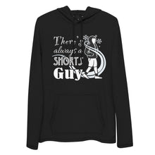 Load image into Gallery viewer, &quot;There&#39;s Always a Shorts Guy&quot; lightweight hoodie in black, by JD&#39;s Mug Shoppe
