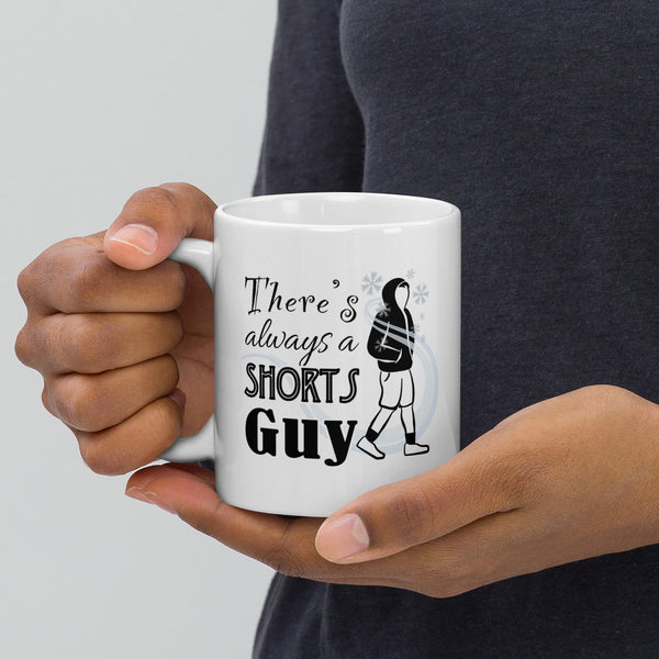 "Shorts Guy" Coffee Mugs