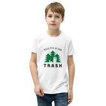 Load image into Gallery viewer, Youth Short Sleeve T-Shirt | Please Pick Up Your Trash
