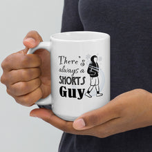 Load image into Gallery viewer, JD&#39;s Mug Shoppe&#39;s &quot;Shorts Guy&quot; novelty coffee mug
