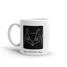 Load image into Gallery viewer, Who Watches Hoot Coffee Mug
