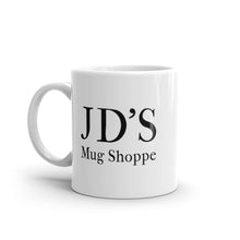 Load image into Gallery viewer, JD&#39;s Mug Shoppe Coffee Mug
